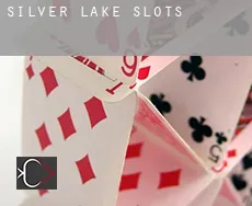 Silver Lake  slots