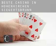 Beste casino in  Höhenkirchen-Siegertsbrunn