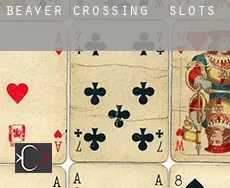 Beaver Crossing  slots