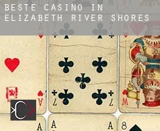 Beste casino in  Elizabeth River Shores