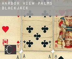 Harbor View Palms  blackjack