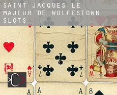 Saint-Jacques-le-Majeur-de-Wolfestown  slots