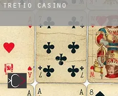 Tretio casino