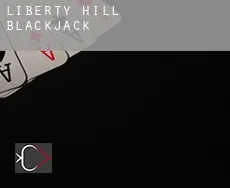 Liberty Hill  blackjack