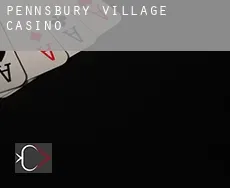 Pennsbury Village  casino