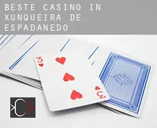 Beste casino in  Xunqueira de Espadanedo