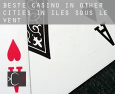 Beste casino in  Other cities in Iles Sous-le-Vent