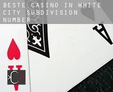 Beste casino in  White City Subdivision Number 1