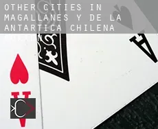 Other cities in Magallanes y de la Antartica Chilena gokken