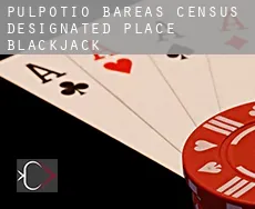 Pulpotio Bareas  blackjack