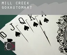 Mill Creek  gokautomaat