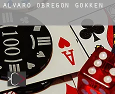 Álvaro Obregón  gokken