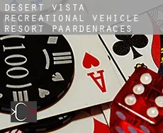 Desert Vista Recreational Vehicle Resort  paardenraces