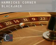 Hamricks Corner blackjack