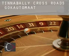 Tinnabally Cross Roads  gokautomaat