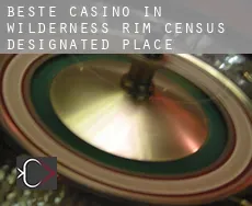 Beste casino in  Wilderness Rim