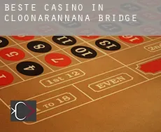 Beste casino in  Cloonarannana Bridge