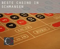 Beste casino in Schmansen