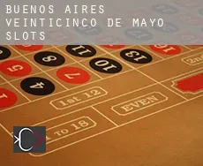 Partido de Veinticinco de Mayo (Buenos Aires) slots