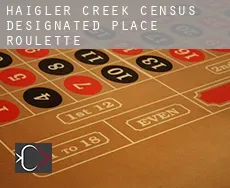 Haigler Creek  roulette