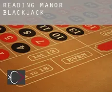 Reading Manor  blackjack