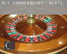 Alt-Sommersdorf  slots