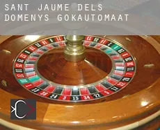Sant Jaume dels Domenys  gokautomaat