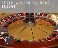 Beste casino in  Boro Bridge