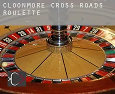 Cloonmore Cross Roads  roulette