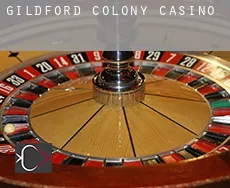 Gildford Colony  casino