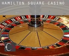 Hamilton Square  casino