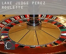 Lake Judge Perez  roulette