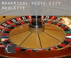 Maharishi Vedic City roulette