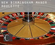 New Birmingham Manor  roulette