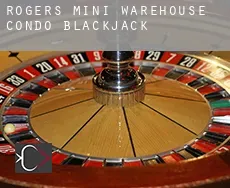 Rogers Mini Warehouse Condo blackjack