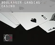 Boulanger Landing  casino