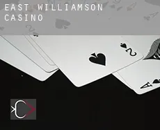 East Williamson  casino