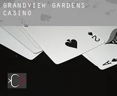 Grandview Gardens  casino