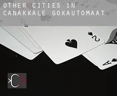 Other cities in Canakkale  gokautomaat