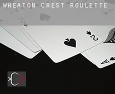 Wheaton Crest roulette