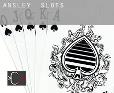 Ansley  slots