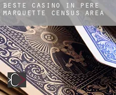 Beste casino in  Père-Marquette (census area)