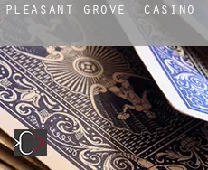 Pleasant Grove  casino
