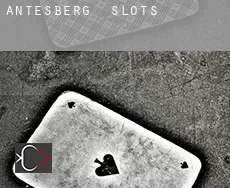 Antesberg  slots