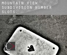 Mountain View Subdivision Number 13  slots