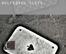 Wolfsbach  slots