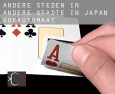 Andere steden in Andere Städte in Japan  gokautomaat
