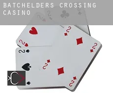 Batchelders Crossing  casino