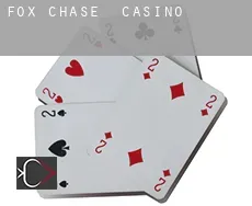 Fox Chase  casino