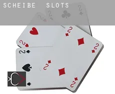 Scheibe  slots